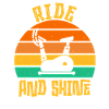 Ride And Shine