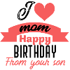 Happy birthday mom