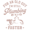 Plumbing Plumber Grandpa Retired