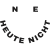 Ne Heute Nicht