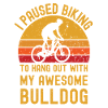 Cycling and Bulldog