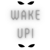 Wake Up!