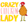 Crazy Chicken Lady Chick Lover? T-shirt design