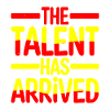 The Talent Has Arrived 4
