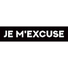Je m'excuse