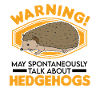 Warning hedgehog spiny