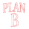 Plan B