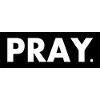 Pray