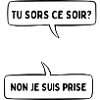 je suis prise