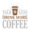 Dites boire moins de café