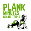 Plank Minutes Count Triple 2