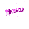 Michaela's name personalized