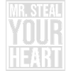 Mr steal your heart