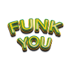 Funk you