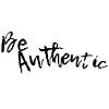 Be authentic