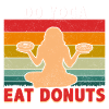 Do Yoga Eat Donuts