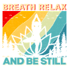 Breath Relax and be Still