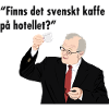Finns det svensk kaffe på hotellet