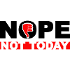No not today
