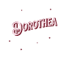 Dorothea's name personalized