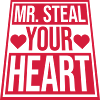 Mr steal your heart