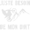 juste besoin de mon dirt