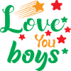 Love you Boys