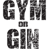 GYM GIN