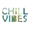 Chill Vibes