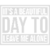 leave me alone day