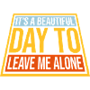 leave me alone day