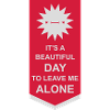 leave me alone day