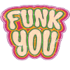 Funk you