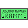 jusqu'au dernier gramme