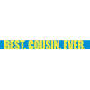best cousin ever quote