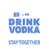 Vodka Vodka Pair