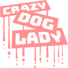 crazy dog lady quote