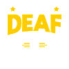 Deaf Funny Sign Language Deaf Pride