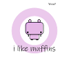 I like Muffins | Weón®