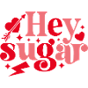 Hey Sugar