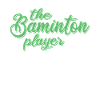 the badminton player