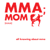Sport Mom Definition MMA