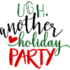ugh another holiday party