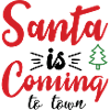 Santa is coming to town