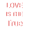 L’AMOUR EST LE VRAI