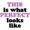 Voici à quoi ressemble Perfect