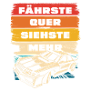 Fährste Quer siehste Mehr