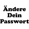 Ändere Dein Passwort! - schwarz