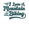 I love mountain biking