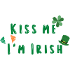 Kiss Me I'm Irish